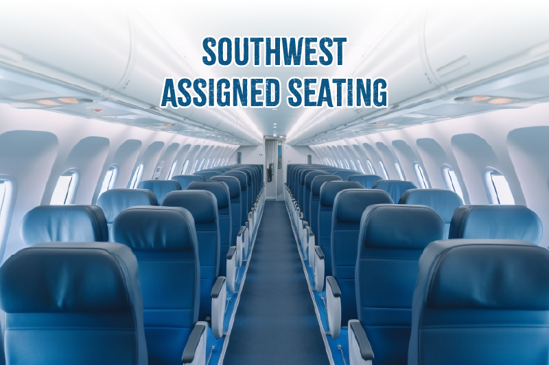 1777731333969_Southwest assigned seating